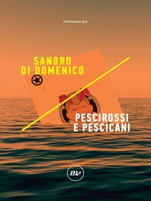 cover image of Pescirossi e pescicani